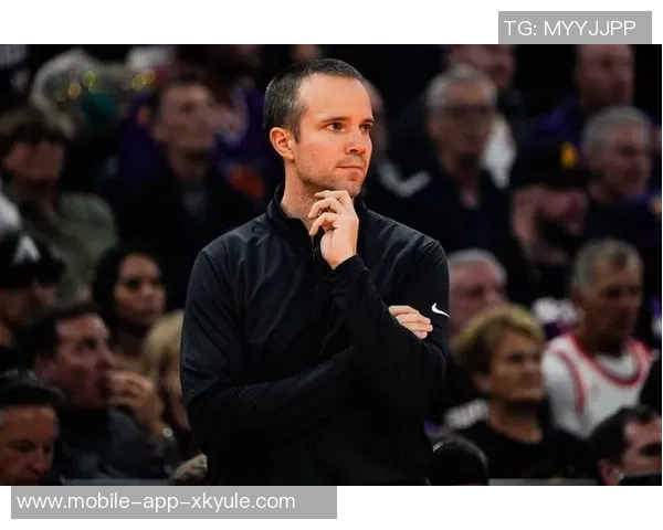 太阳主帅强调团队竞争精神每日都有新星崭露头角